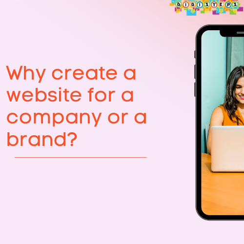 Why create a website for a company or a brand?